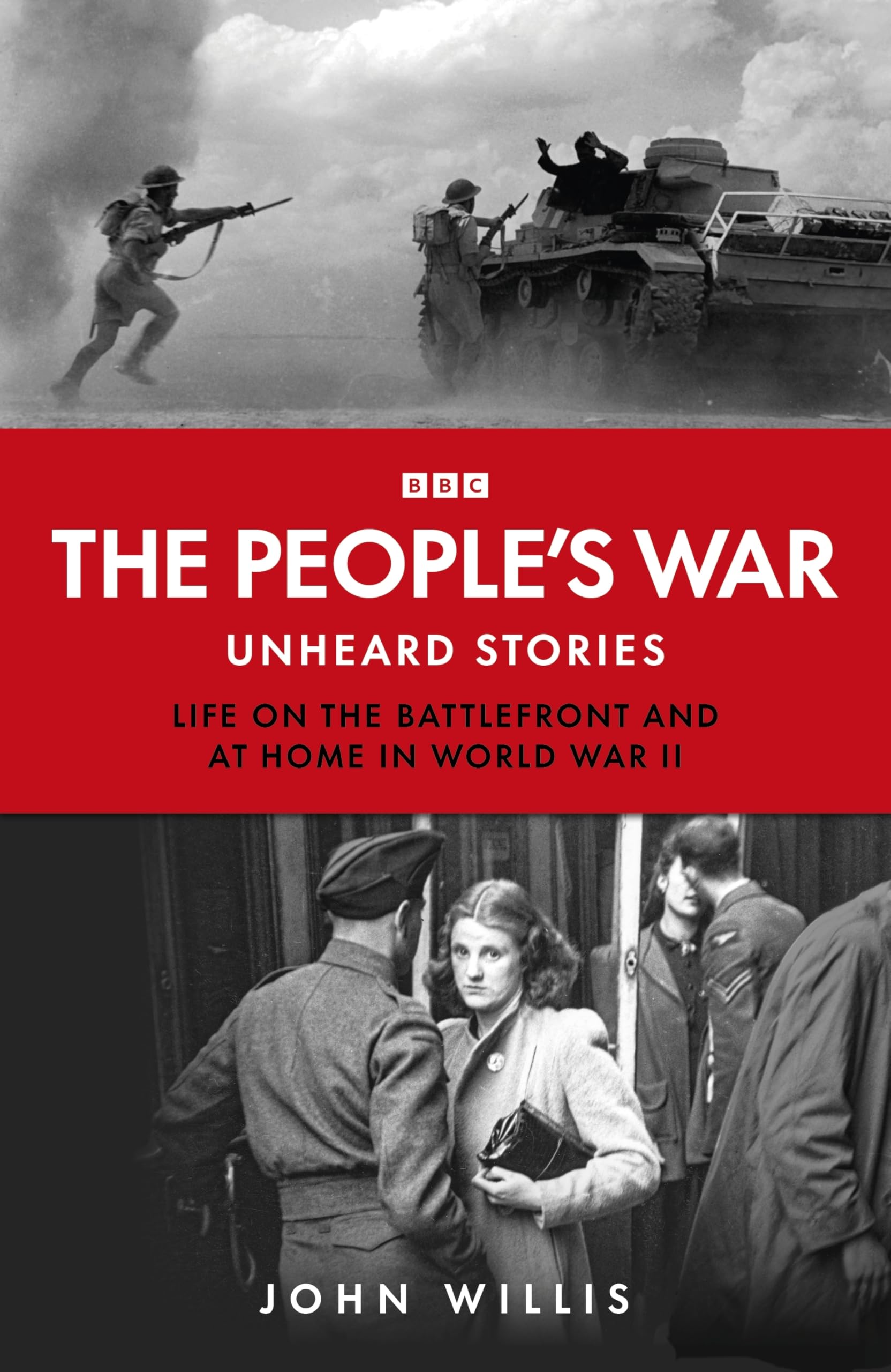 John Willis The People's War Hardback Book