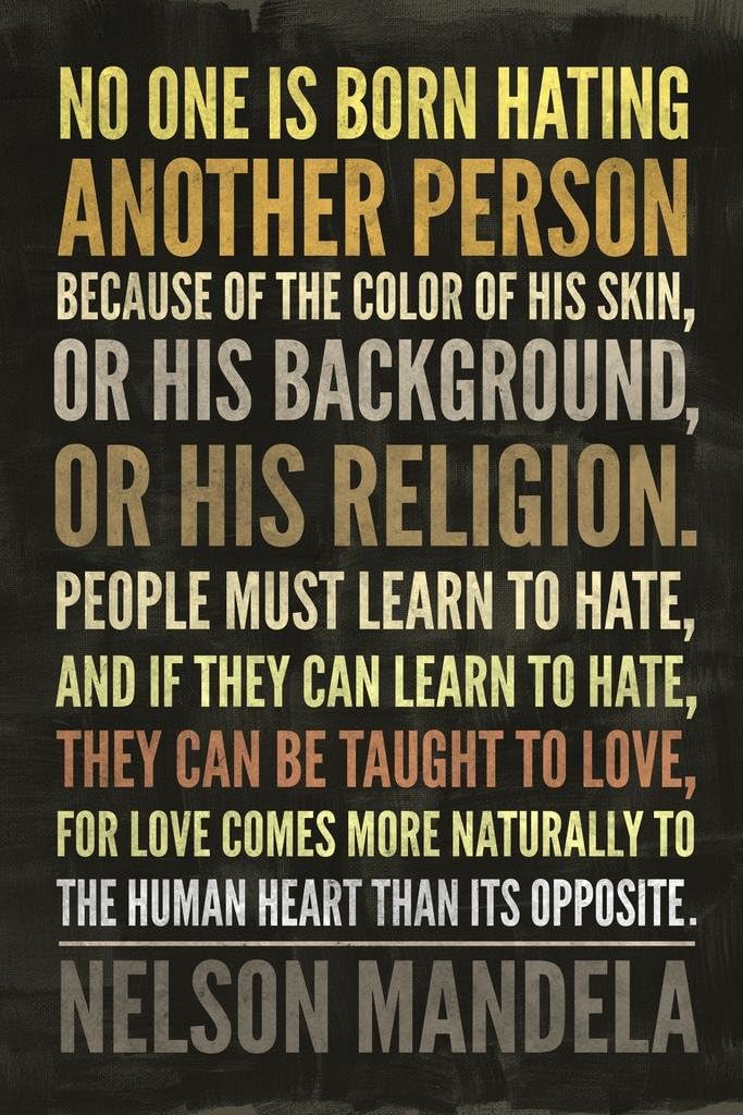 Laminated Nelson Mandela Poster No One Is Born Hating Another Quote Inspire Office Decor Poster Dry Erase Wall Art 24x36