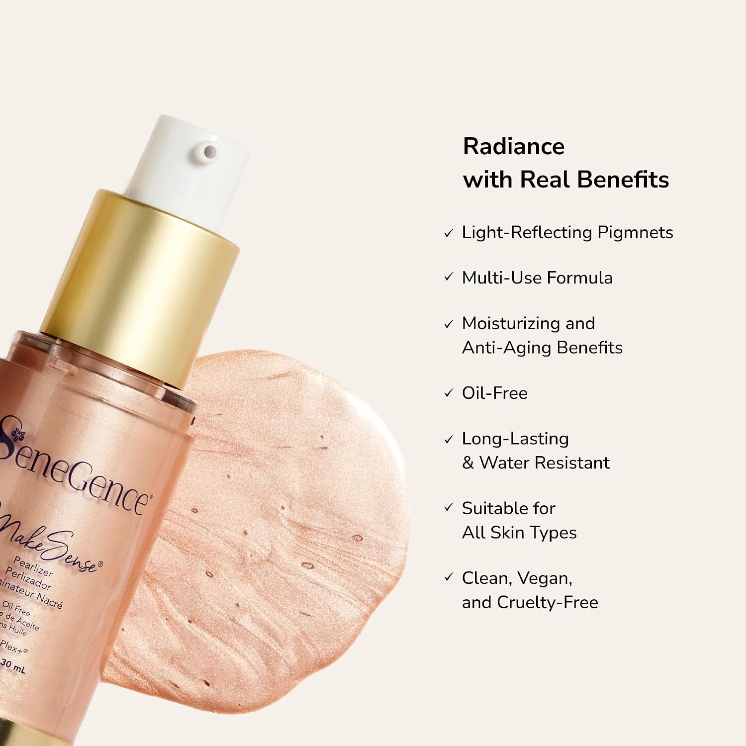 SeneGence MakeSense Pearlizer, 1 Fl Oz, Anti-Aging Water Resistant Liquid Highlighter for a Radiant Glow with Nourishing Botanicals, Suitable for All Skin Types, Non-Comedogenic, Vegan, Paraben Free
