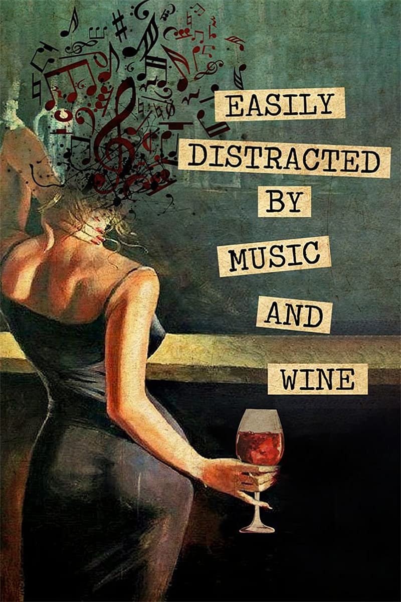 Dreacoss Girls Retro Sign01 Easily Distracted By Music And Wine Poster, Music And Wine Poster, Music Poster, Music Poster, Music Wall Art, Music And Wine Poster Vintage Metal Tin Sign Aluminum Sign 12X8inch