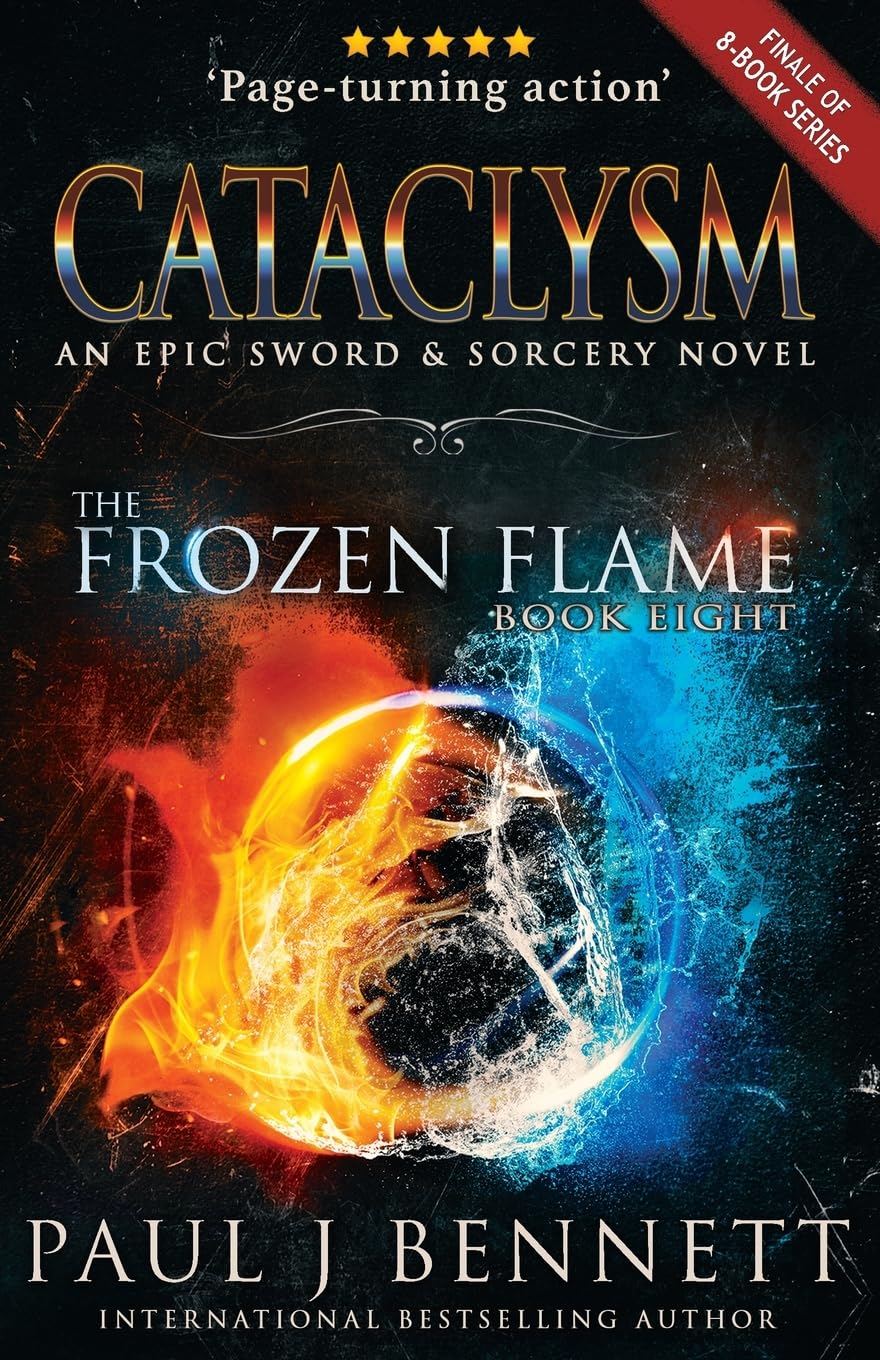 Cataclysm: An Epic Sword & Sorcery Novel (The Frozen Flame) Paperback – March 4, 2024