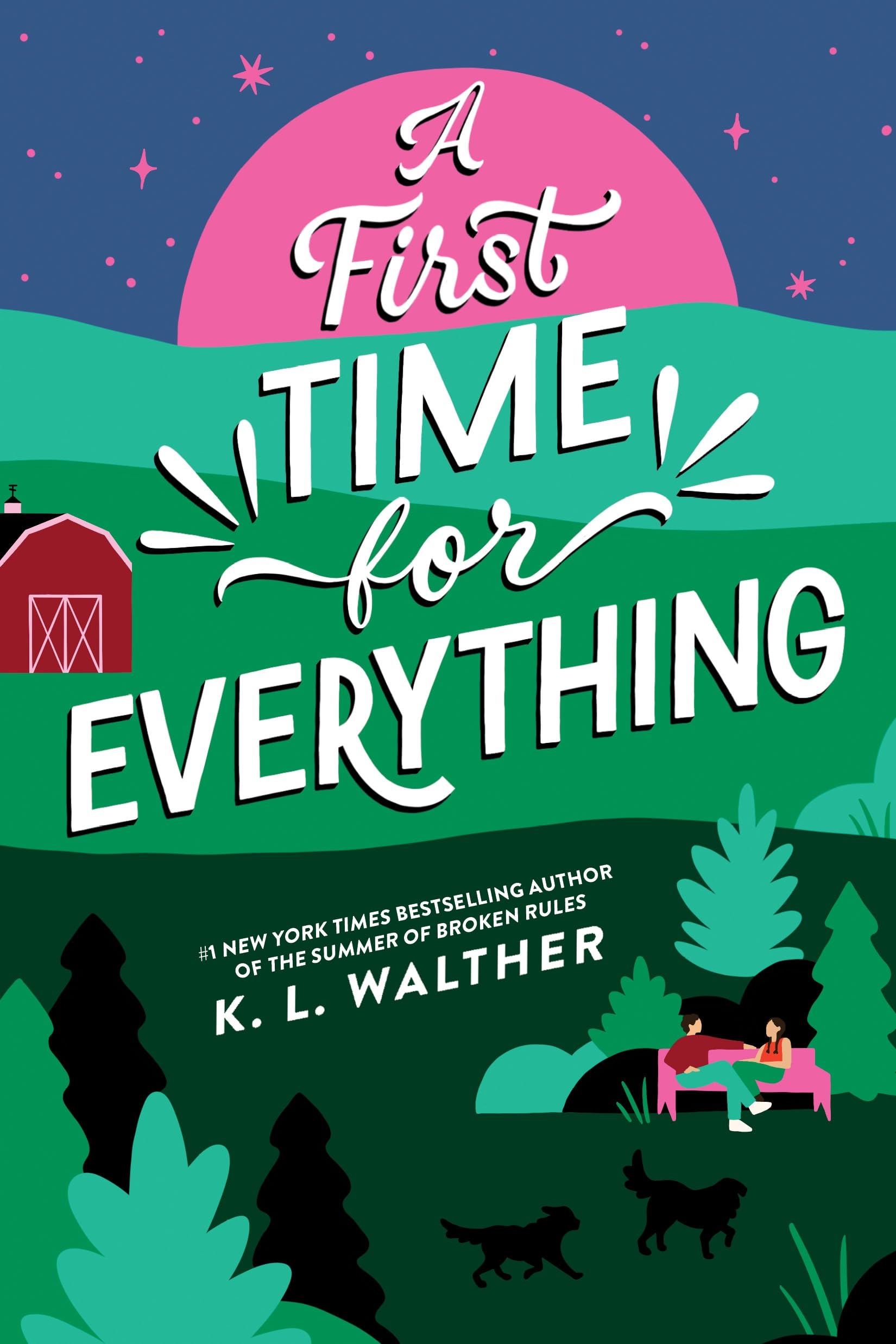 A First Time for Everything by K. L. Walther - 9781464245268
