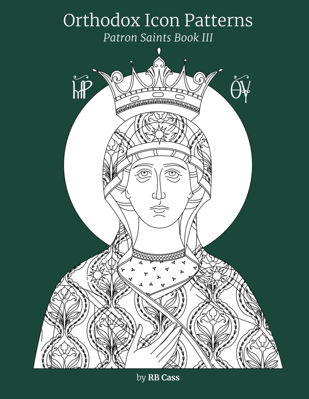 Orthodox Icon Patterns Book 3 les lignes sacrées des modèles de saints pour l'art byzantin