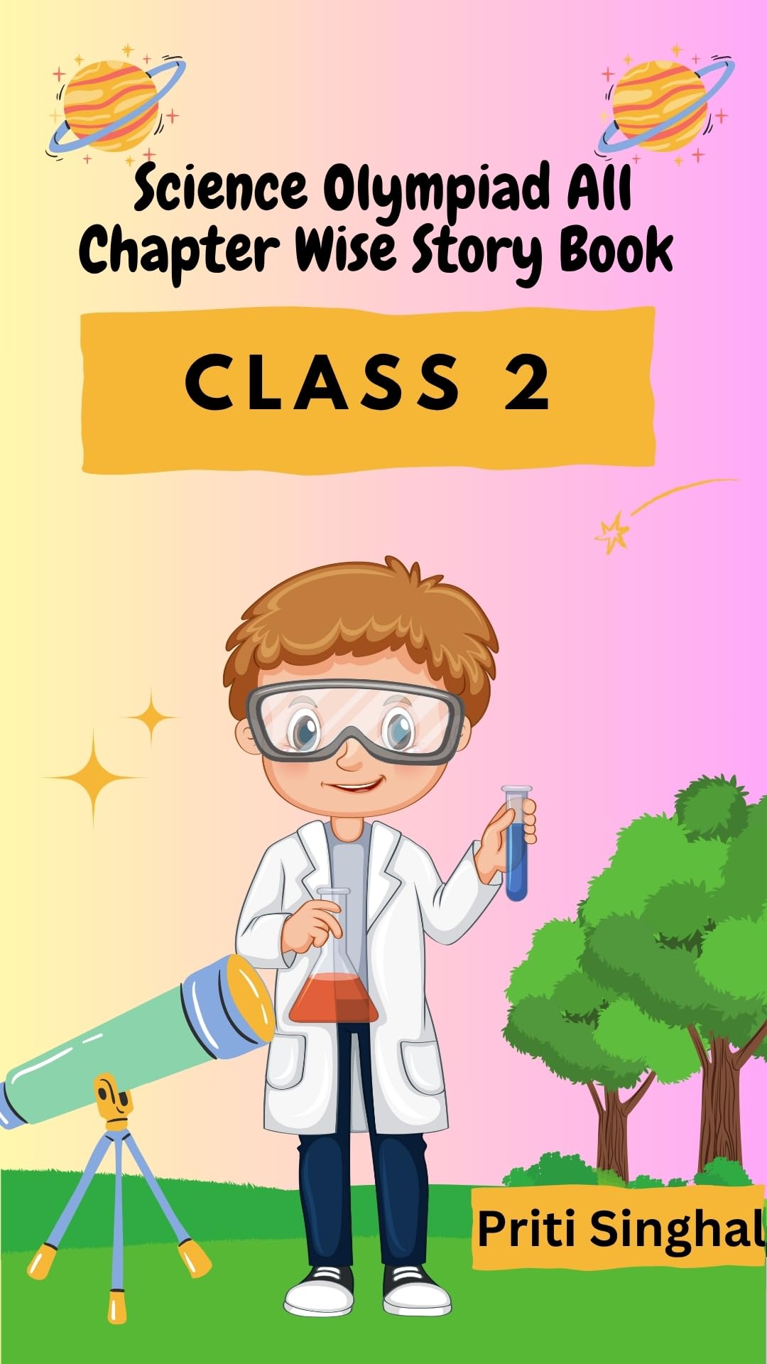 Science Olympiad All Chapter Wise Story Book Class 2 eBook Complete Study Guide – Full Syllabus Coverage, Solved & Unsolved Questions, Practice Exercises, PYQ, Video Lectures, Interactive Quizzes, Online Test Papers, Mock Tests (Email Delivery of eBook in 2 Hours)-image-14