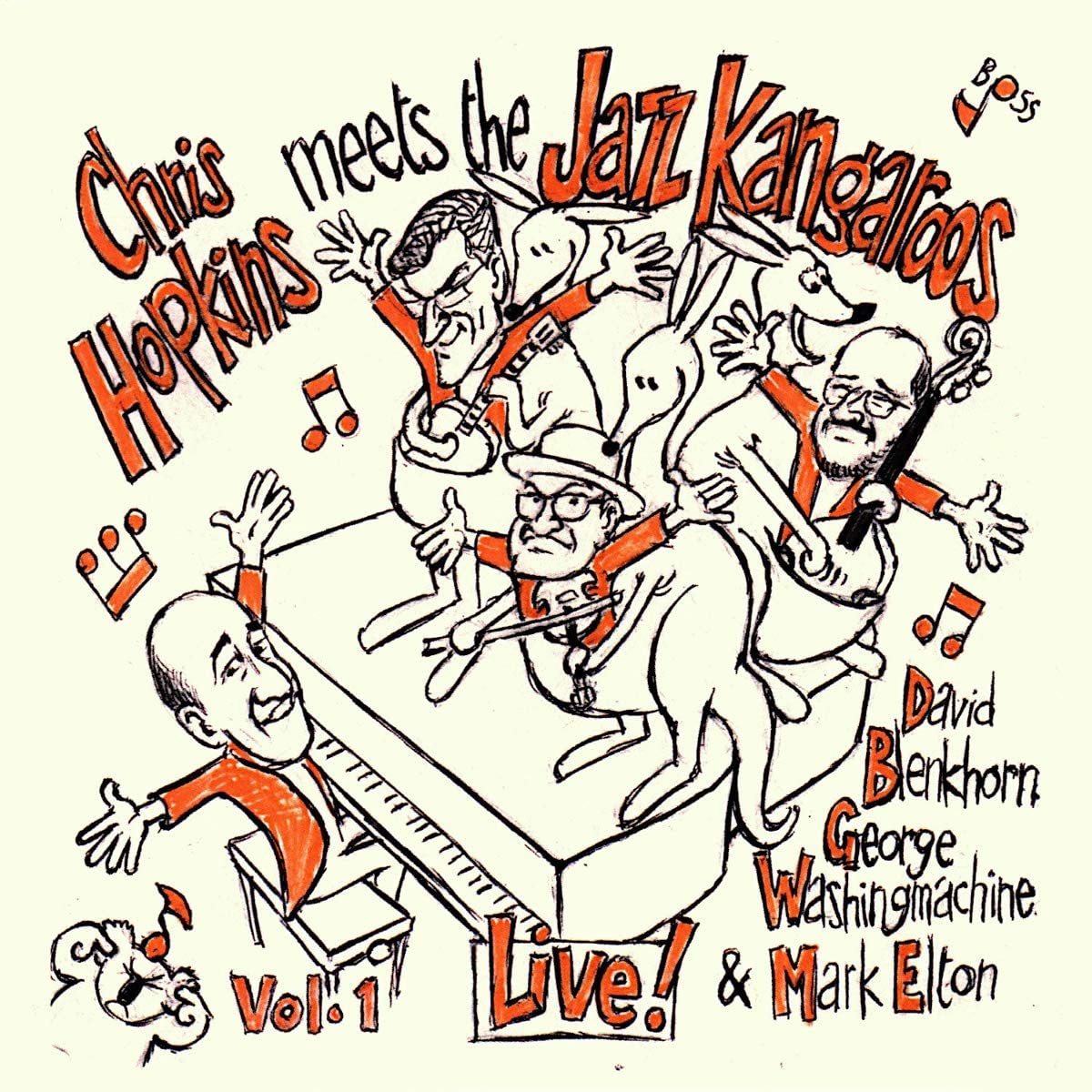 Chris Hopkins Meets The Jazz Kangaroos Vol. 1 / Live