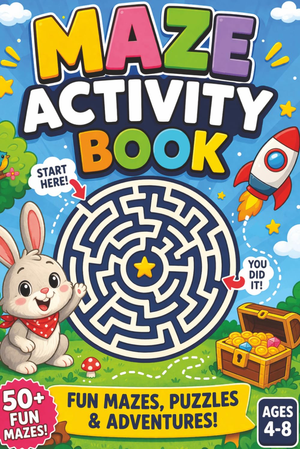 Maze Adventure Book for Kids: 50+ Fun and Challenging Mazes to Boost Brain Power | Ages 4–8