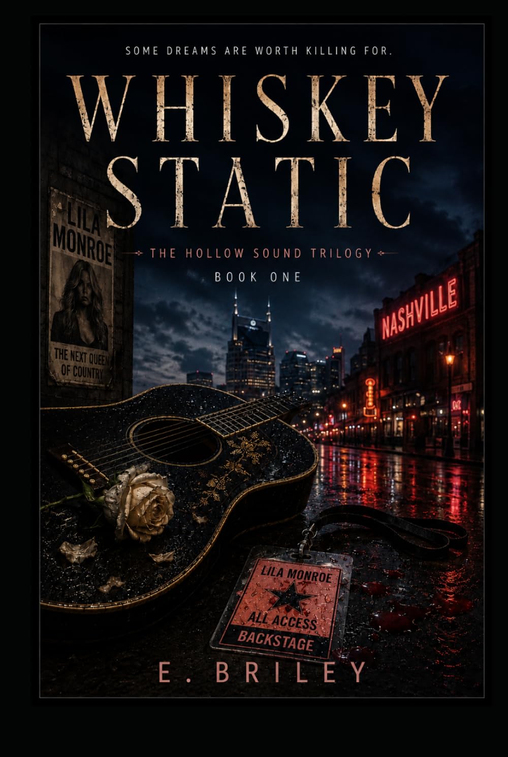Whiskey Static: Book One of the Hollow Sound Trilogy