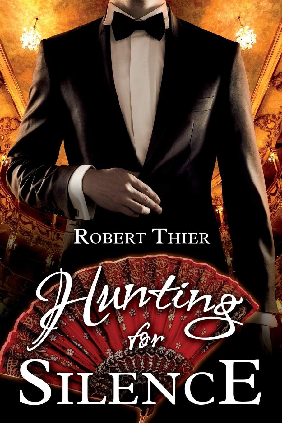 Hunting for Silence (Storm and Silence Saga) Paperback – December 3, 2019