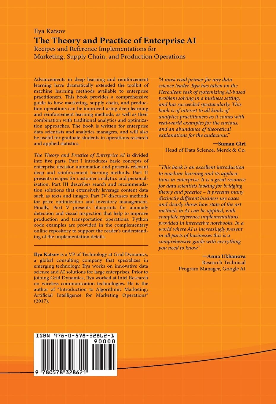 The Theory and Practice of Enterprise AI: Recipes and Reference Implementations for Marketing, Supply Chain, and Production Operations