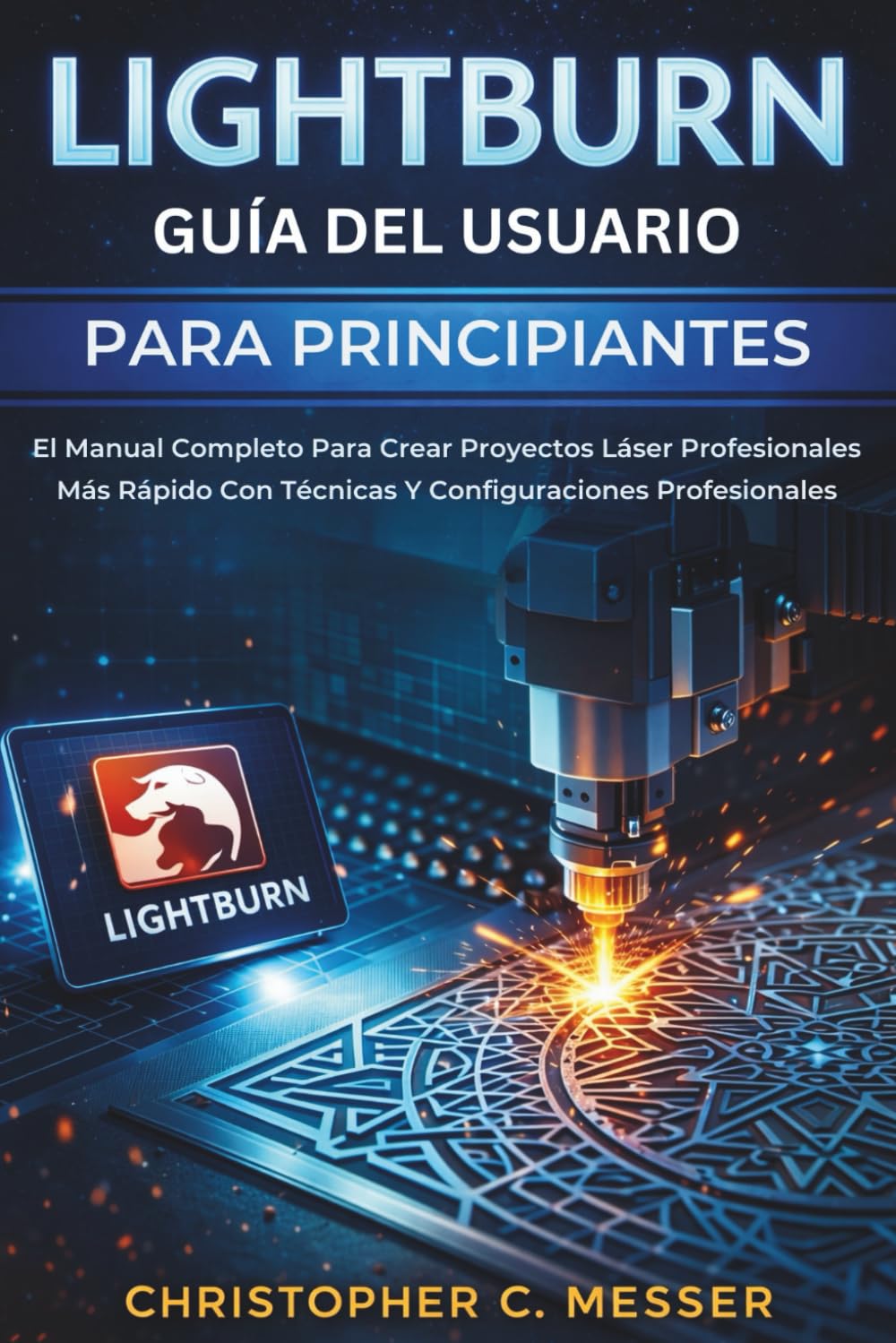 Guide Complet LightBurn pour Débutants : Créez des Projets Laser Professionnels Rapidement