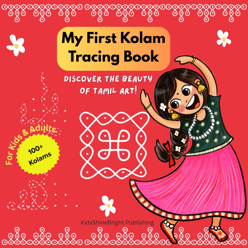 My First Kolam Tracing Book: Discover the Beauty of Tamil Art!