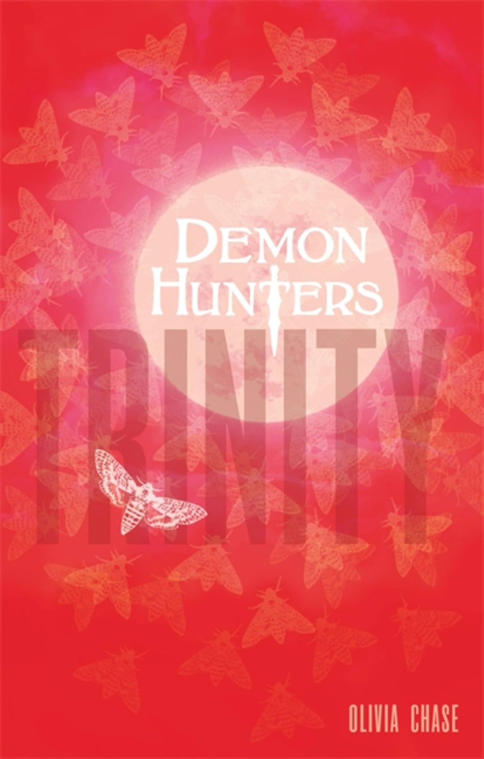 Trinity: Book 1 (Demon Hunters)