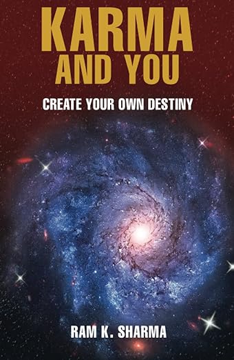 KARMA AND YOU CREAT YOUR OWN DESTINY (HB)