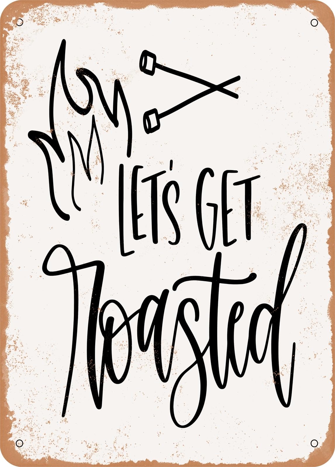 Miaomansenstore Metal Sign - Let's Get Roasted - Vintage Rusty Look Home Decor