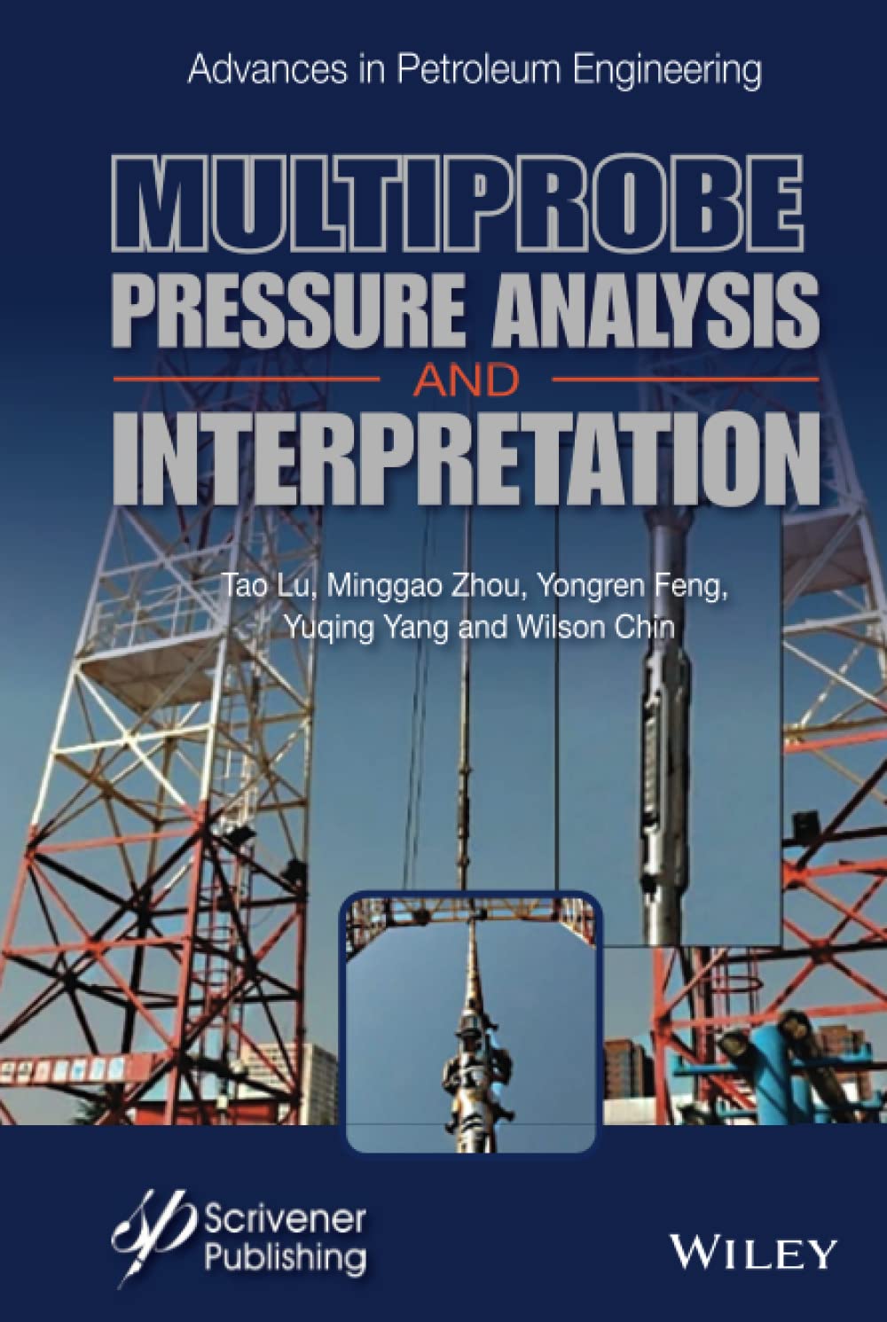 Buy Multiprobe Pressure Analysis and Interpretation: Multiprobe Design and Pressure Analysis (Advances in Petroleum Engineering) — BookShops.in