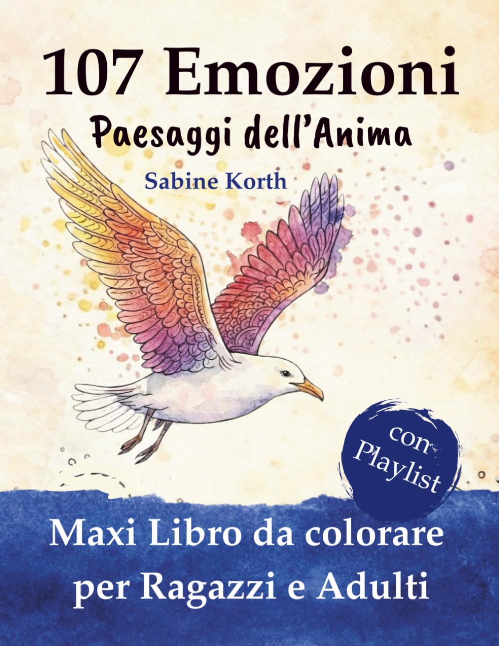 107 Emozioni: Paesaggi dell' Anima