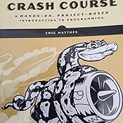Python Crash Course, 2nd Edition : Matthes, Eric: Amazon.in: Books