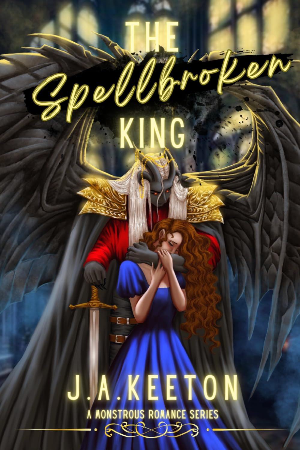 The Spellbroken King