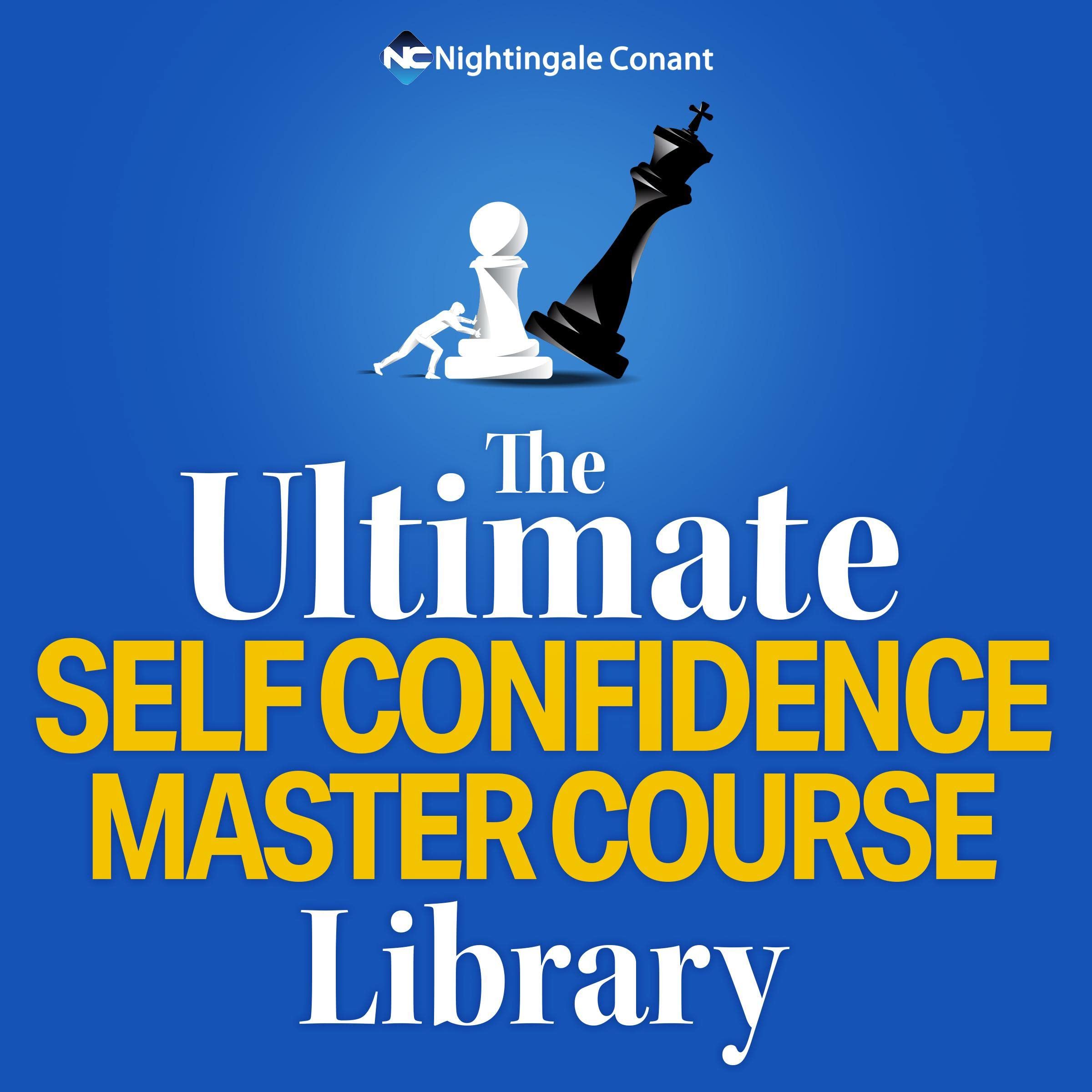 The Ultimate Self Confidence Master Course Library