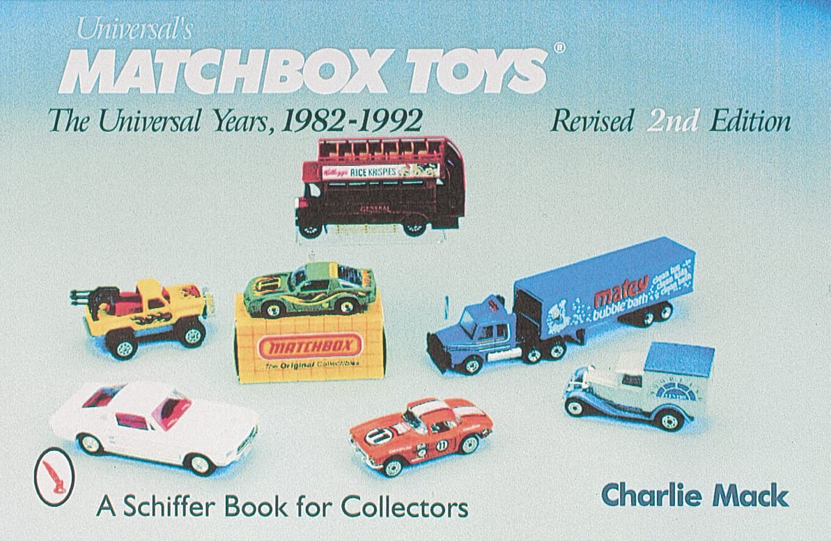 Matchbox Toys: The Universal Years 1982-92. Mack 9780764307713 Free Shipping**
