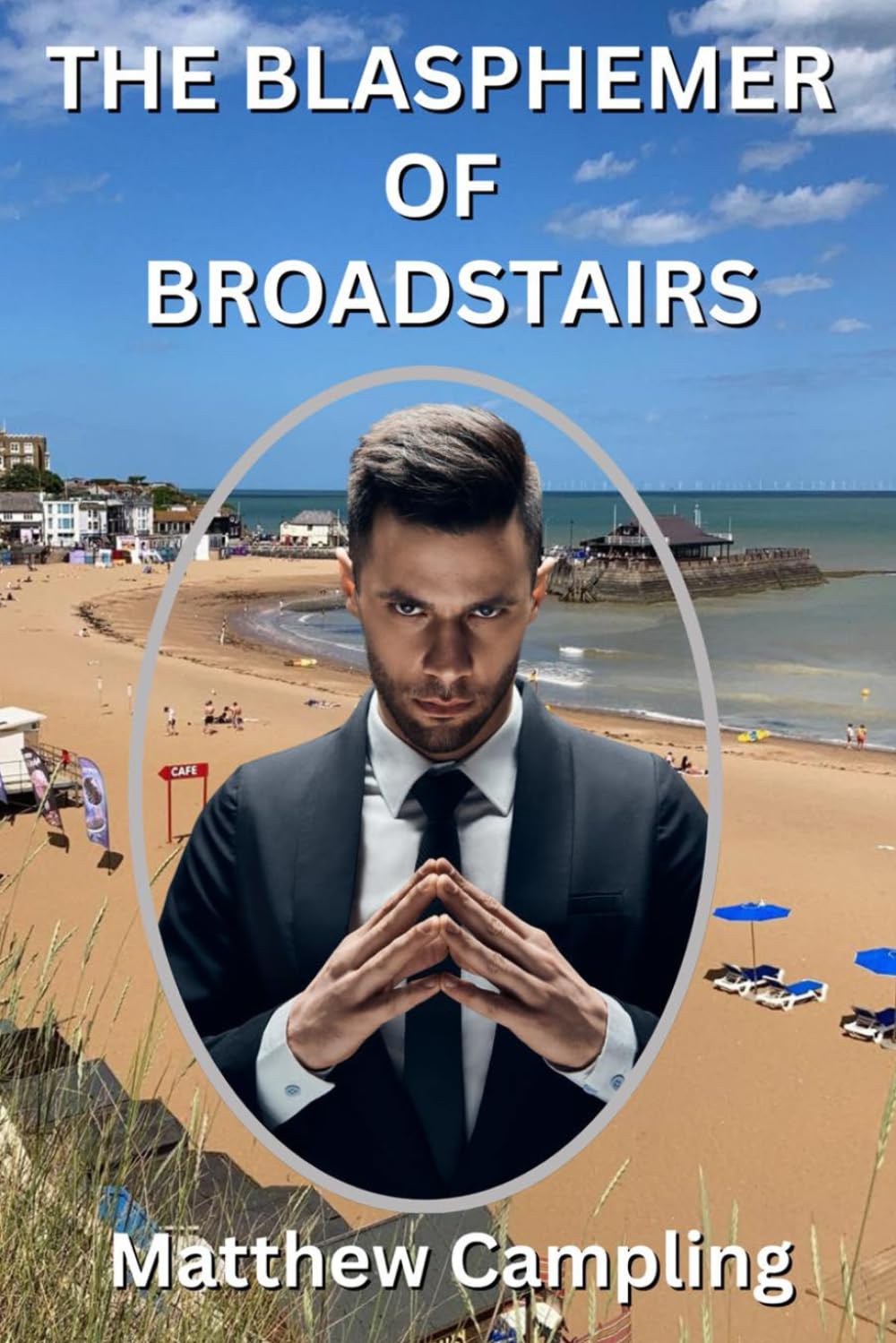 The Blasphemer of Broadstairs