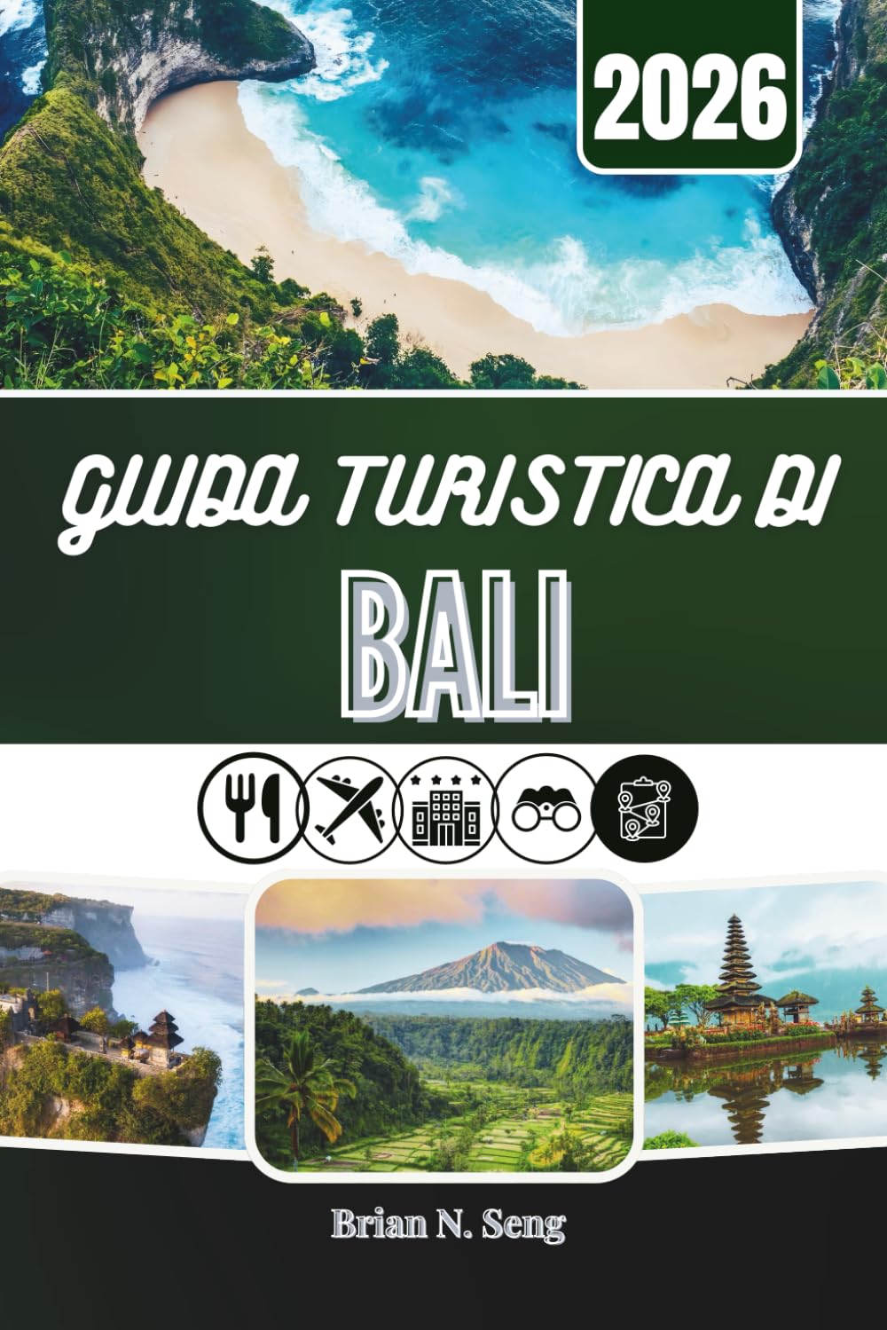 GUIDA TURISTICA DI BALI 2026: Alla scoperta della bellezza, del ritmo e della vera magia che si celano dietro il fascino dell'isola