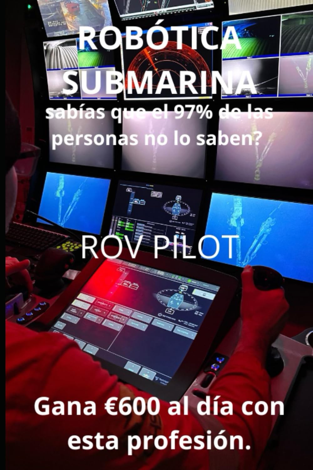 Robótica Submarina: Piloto ROV