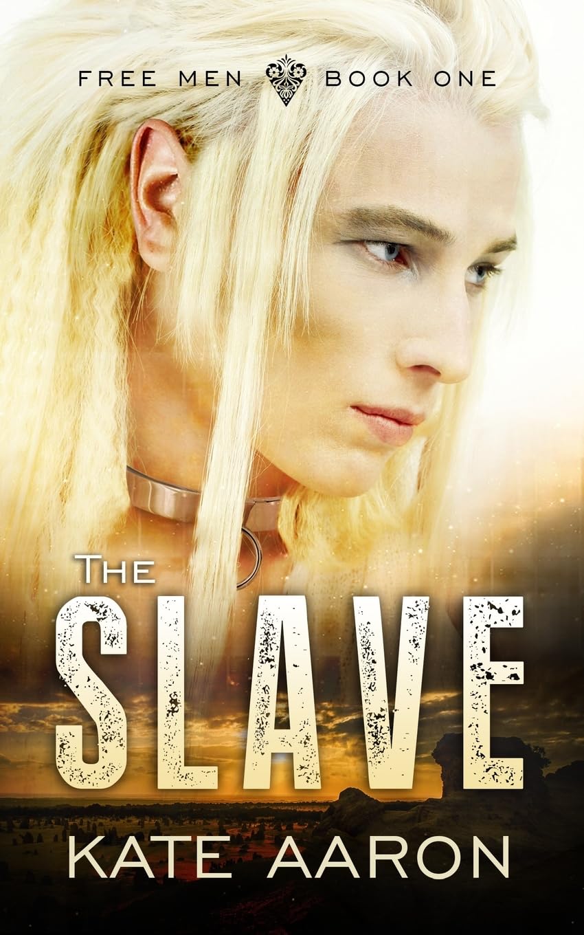 The Slave: Volume 1 (Free Men)