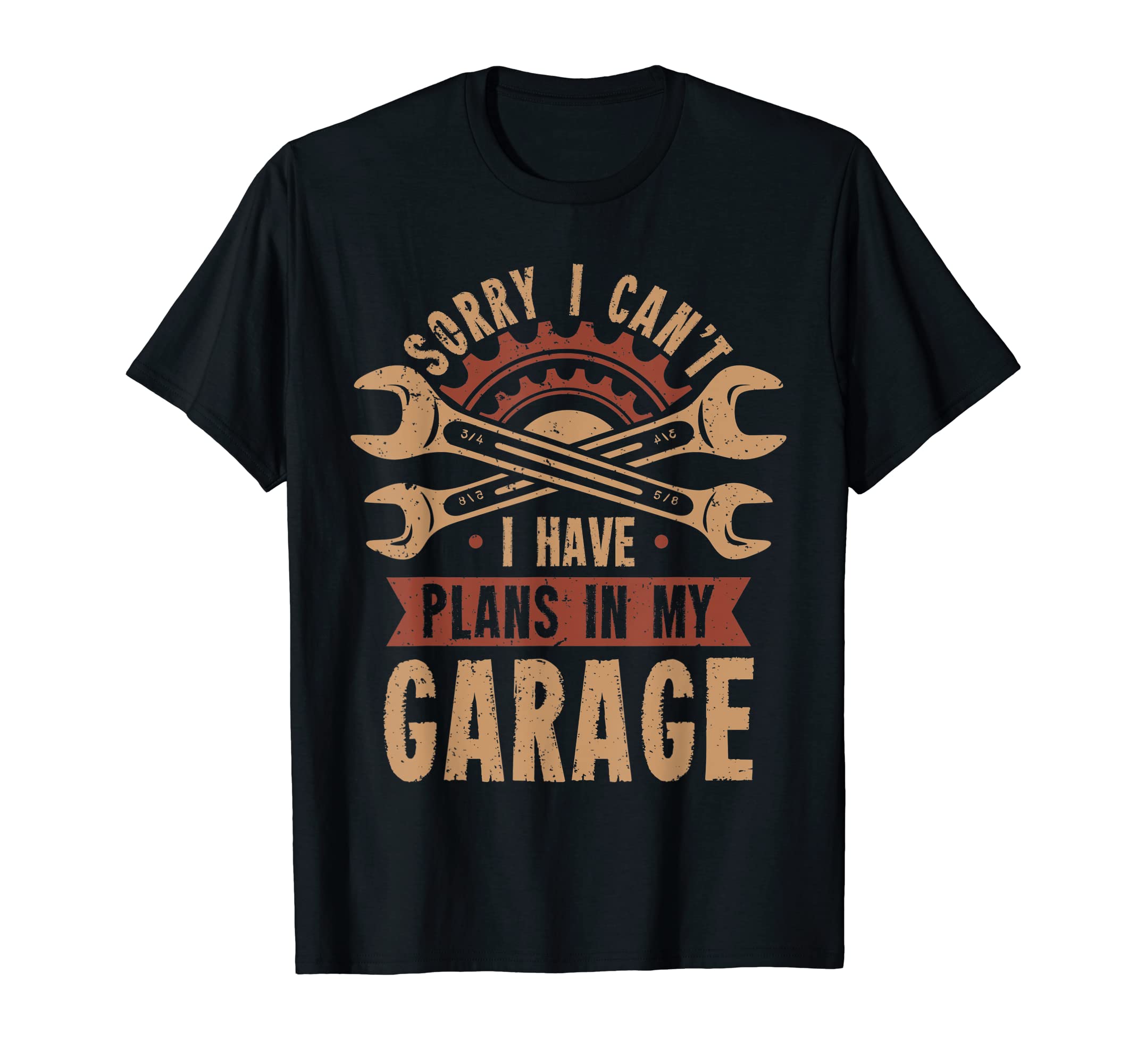 Car Mechanic Auto Men Gifts Repairman by DIMMERCHSorry i cant i have plans in my garage T-ShirtOEKO-TEX STANDARD 100