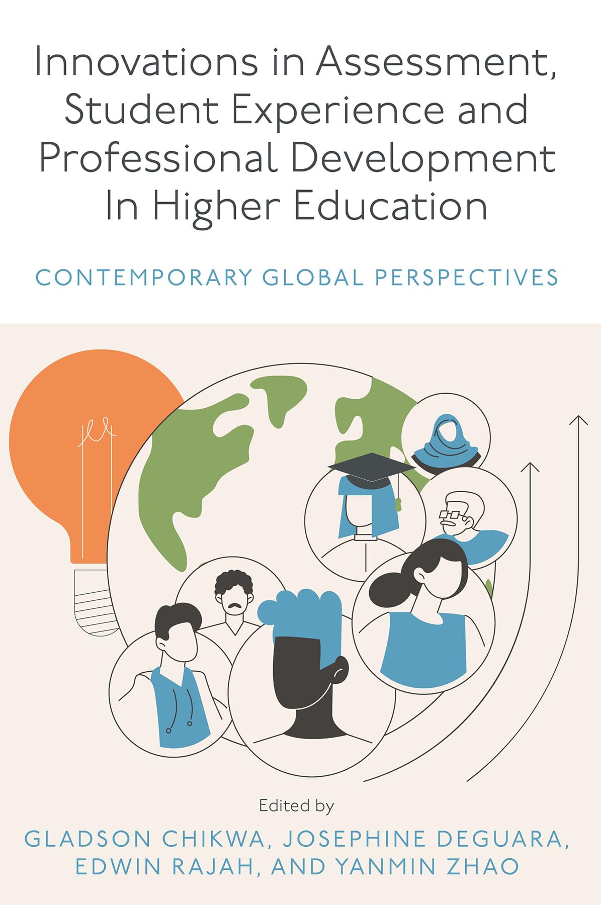 Innovations in Assessment Student Experience an  Contemporary Global Perspective