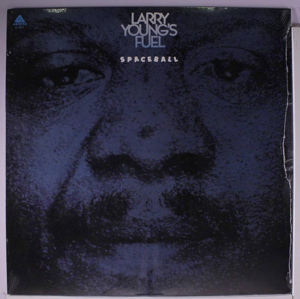 Larry Young's Fuel – Spaceball LARRY YOUNG'S FUEL - spaceball LP - Amazon.com Music
