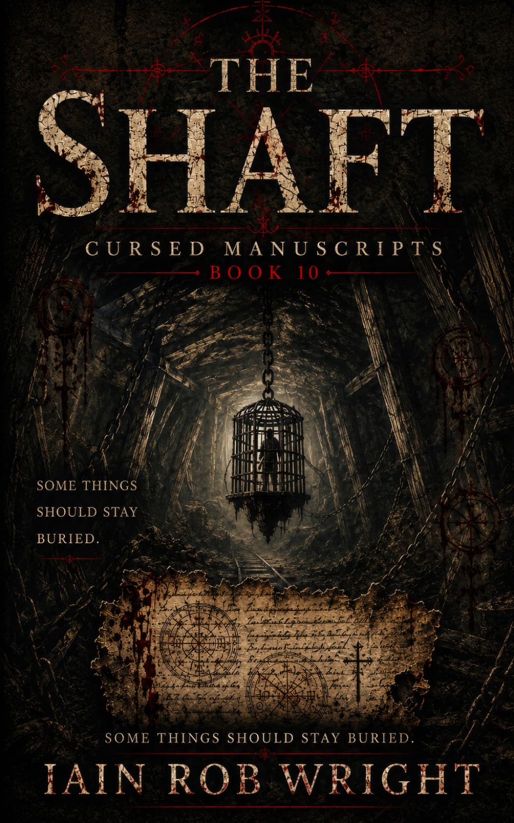 The Shaft: a folk horror novel (The Cursed Manuscripts)