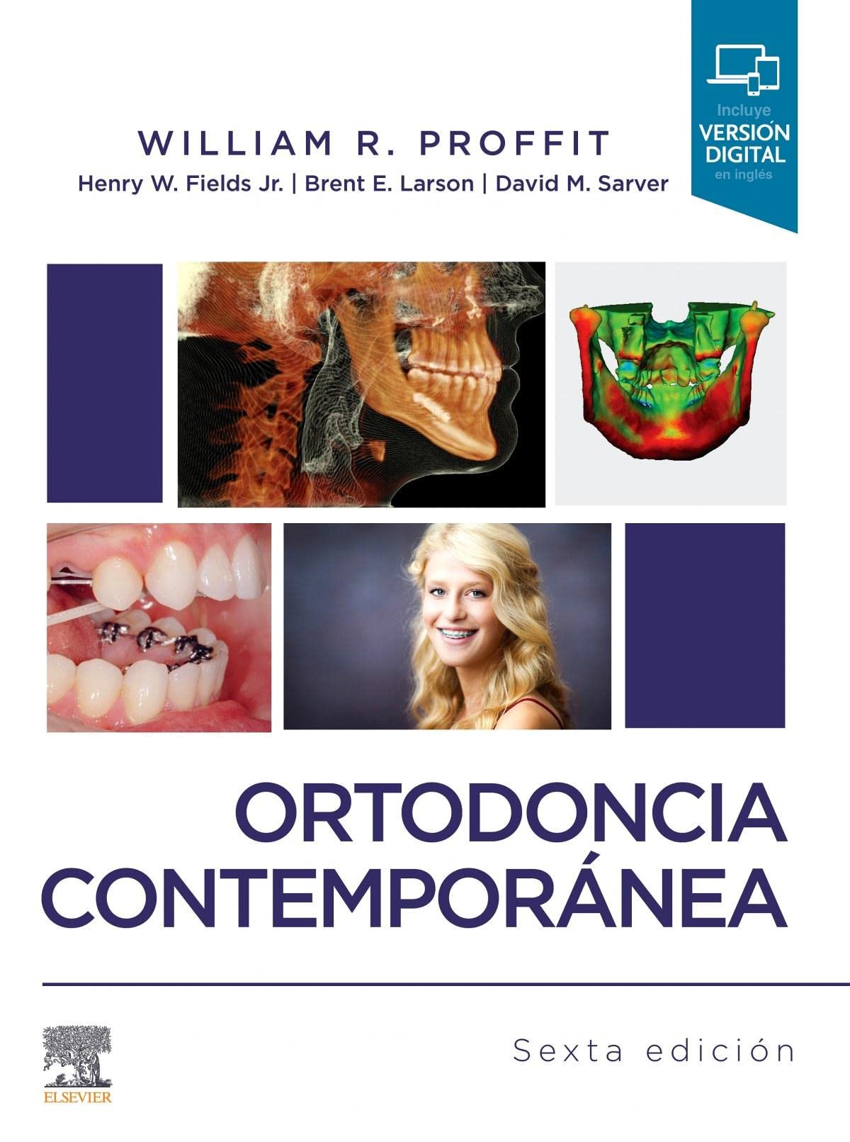 Ortodoncia contemporánea, 6ª ed.