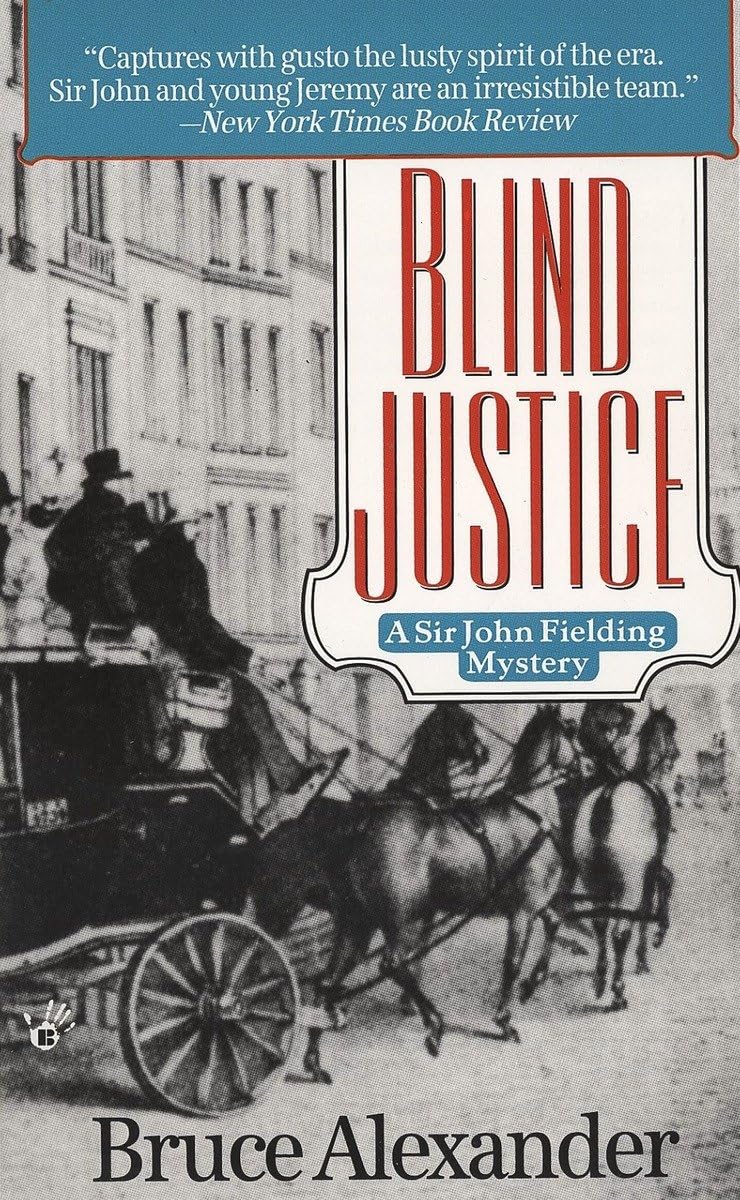 Buy Blind Justice: 1 (A Sir John Fielding Mystery) — BookShops.in