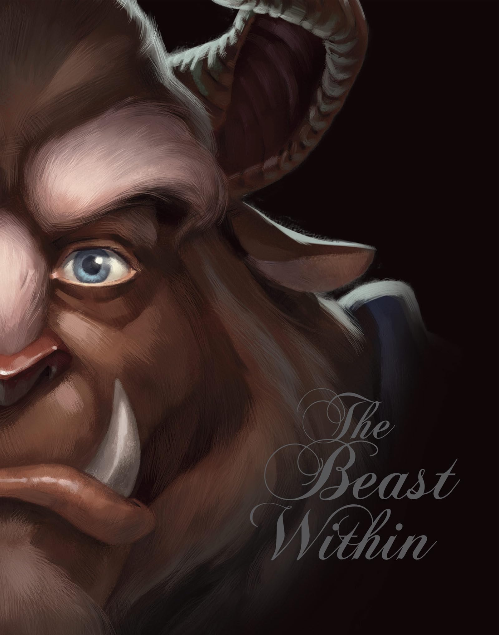 The Beast Within: A Tale of Beauty's Prince (Villains Book 2)