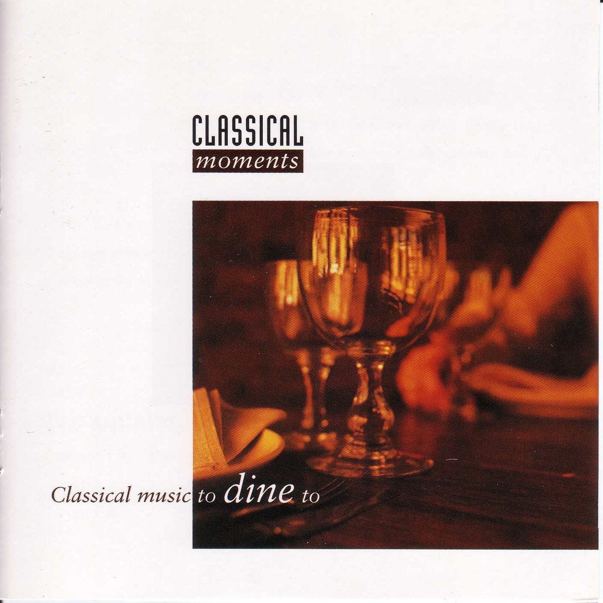 Classical Music to Dine to / Various [Audio CD] Various Artists; Frédéric Chopin; Franz Joseph Haydn; Franz Schubert; Felix Mendelssohn; Benjamin Godard; Fernando Sor; Edvard Grieg; Pyotr Il'yich Tchaikovsky; Jules Massenet; Johann Strauss II and Maurice Ravel