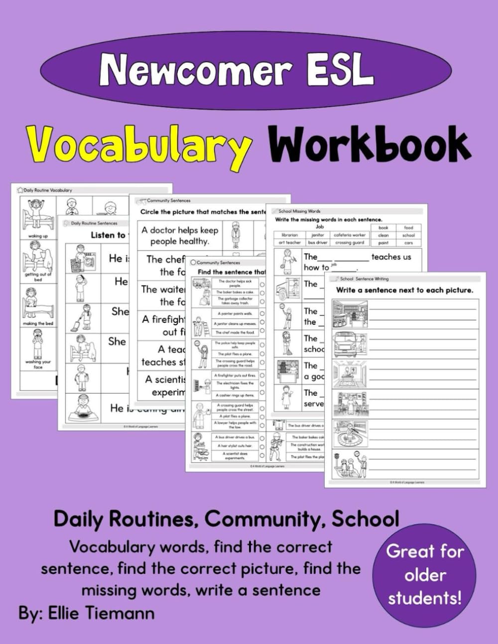 ESL Vocabulary Workbook: Newcomer Students | Daily Activities, Community, School (Newcomer ESL Vocabulary Workbooks) Paperback – February 8, 2024