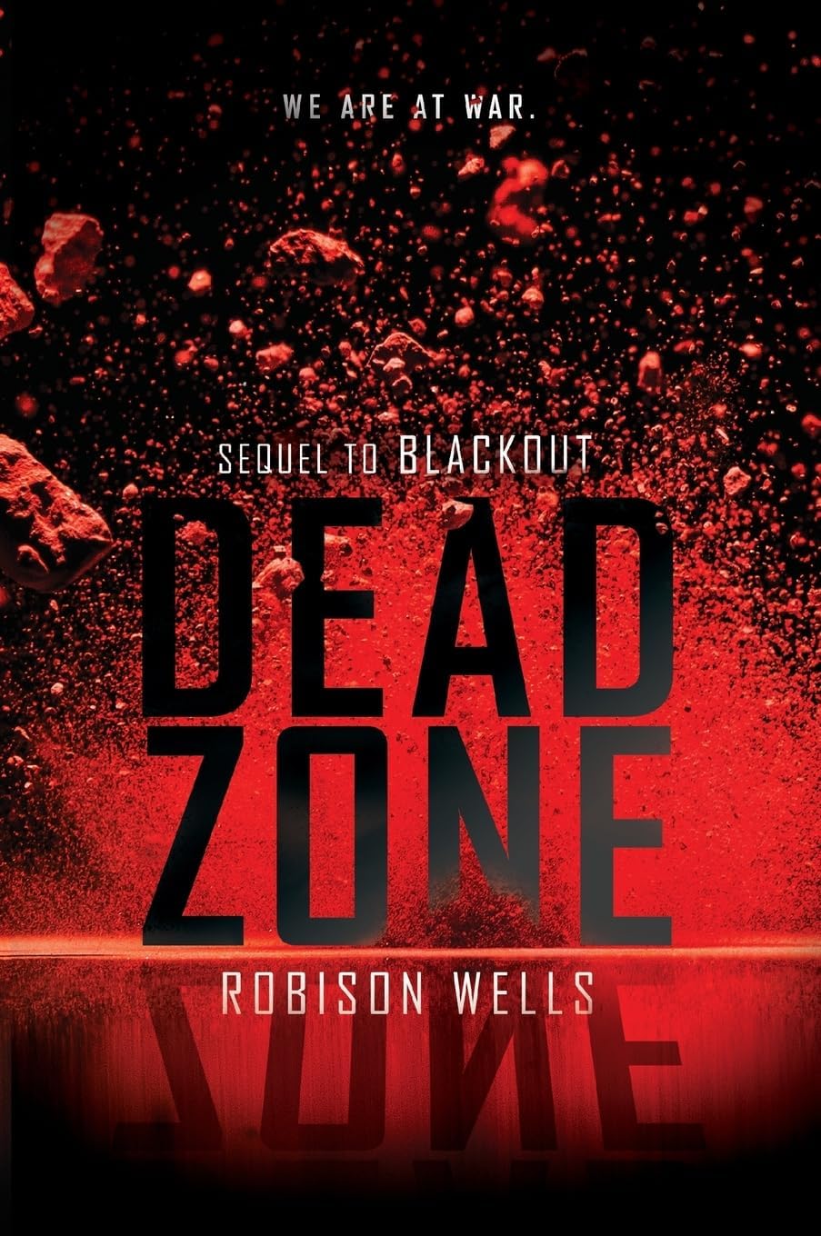 Dead Zone: The Explosive YA Sequel Where Superpowered Teens Defend America (Blackout, 2)