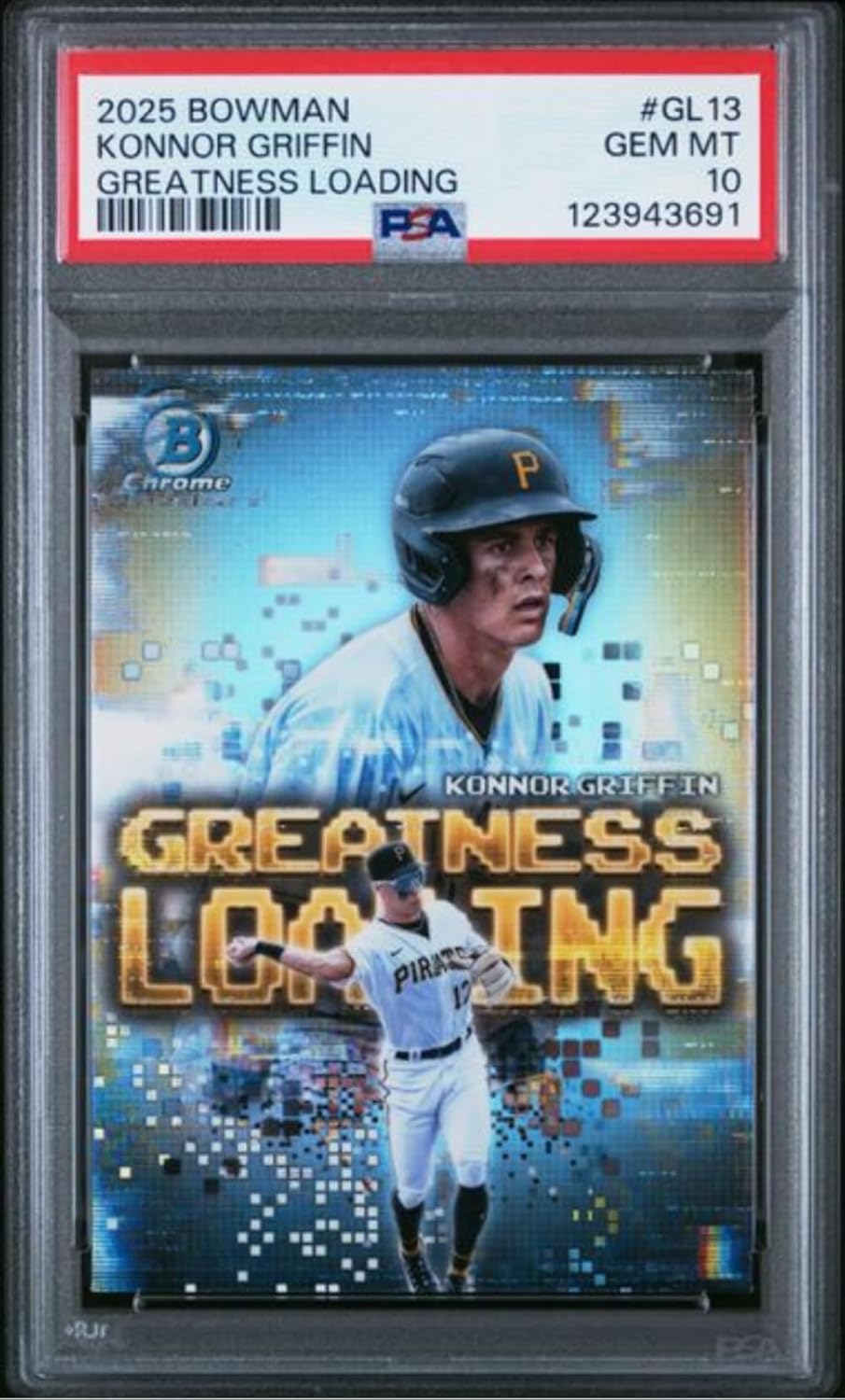 Graded 2025 Topps Bowman Konnor Griffin #GL13 Greatness Loading Rookie RC Baseball Card PSA 10 Gem Mint