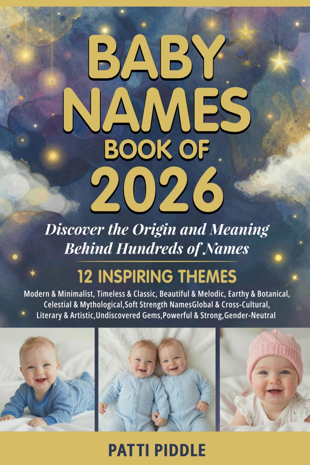 Baby Names Book of 2026: Discover the Origin and Meaning Behind Hundreds of Names