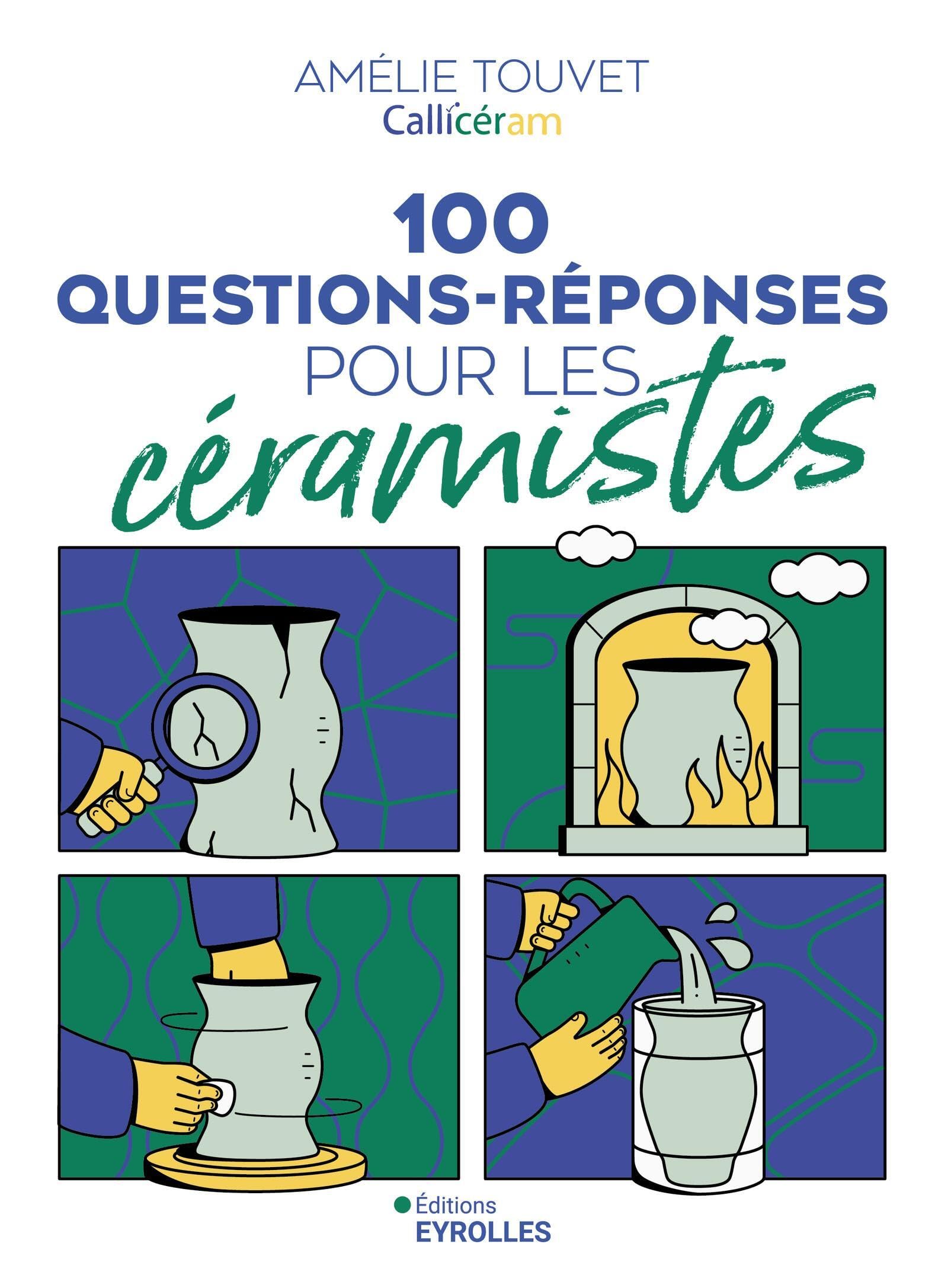100 questions-réponses pour les céramistes