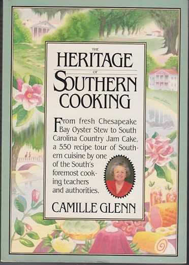 The Heritage of Southern Cooking