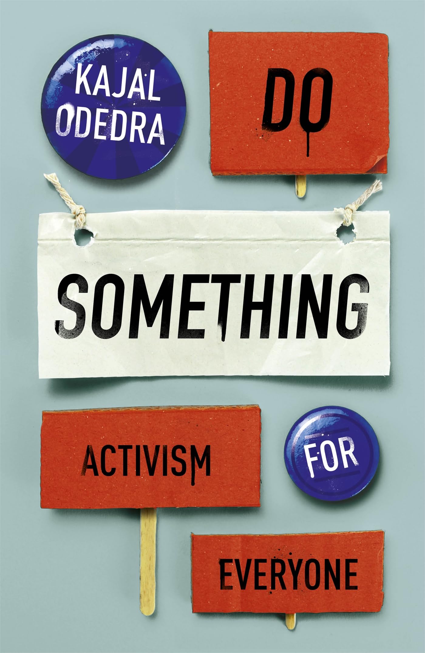 Do Something: Activism for Everyone