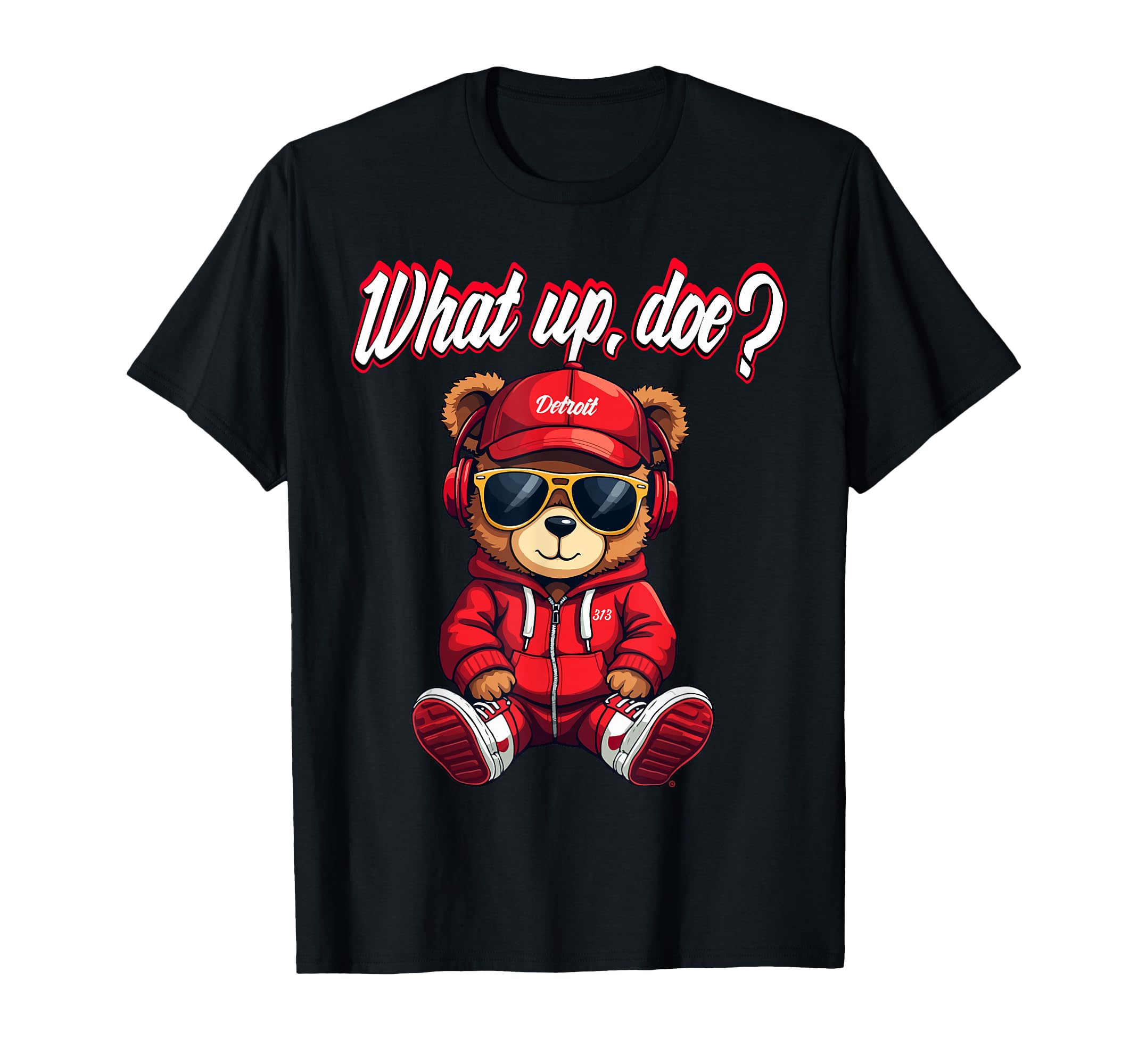 "What Up Doe" Detroit Teddy Bear– Adorable Detroit-Inspired T-Shirt