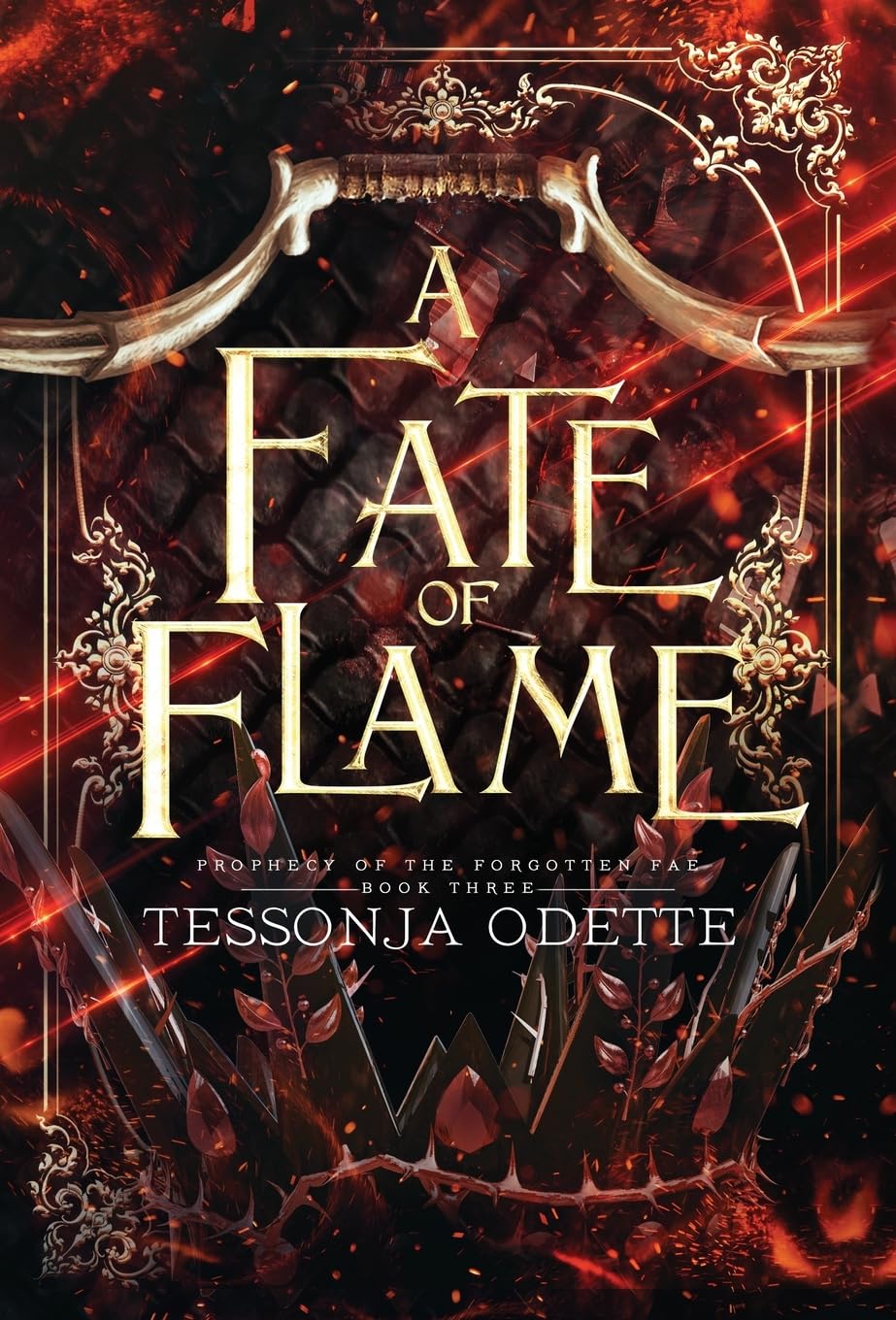 A Fate of Flame: 3 (Prophecy of the Forgotten Fae)