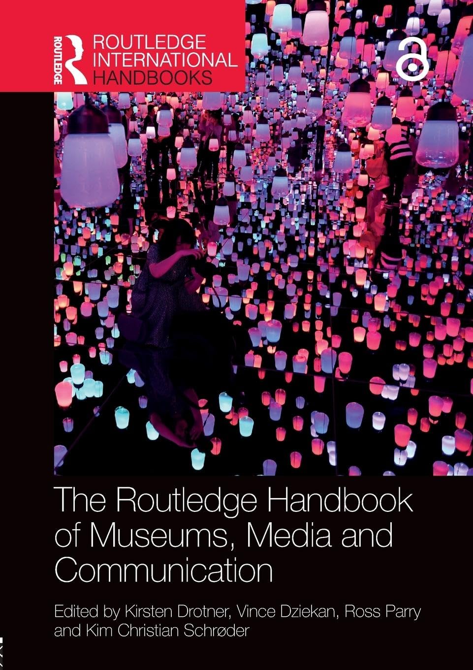 The Routledge Handbook of Museums, Media and Communication (Routledge International Handbooks)