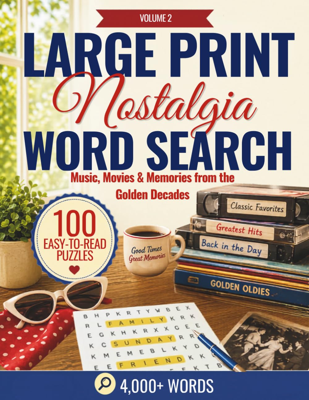Large Print Nostalgia Word Search for Seniors and Adults: 50s–80s Pop Culture, 100 Puzzles, 4,000+ Words: Relive the Fun of the 1950s, 60s, 70s & 80s with Music, Movies, and Classic Memories