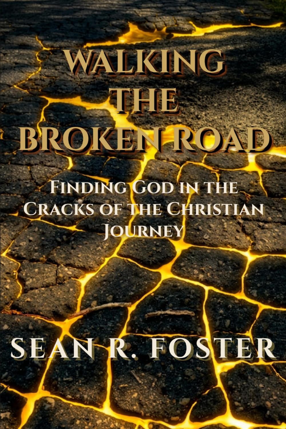 Walking The Broken Road