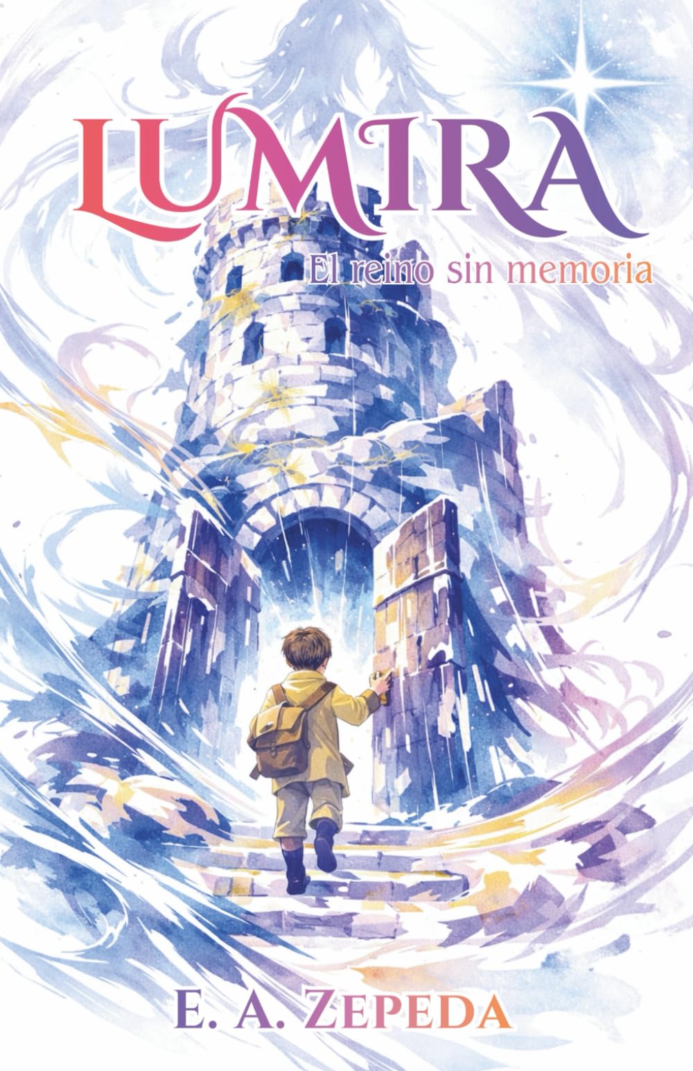 Lumira: El reino sin memoria