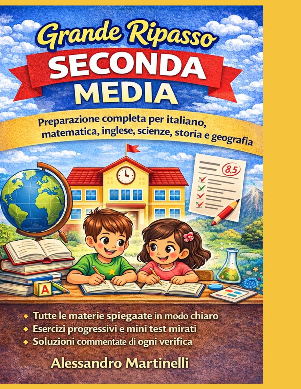 Grande Ripasso Seconda Media: Scuola secondaria di primo grado: italiano, matematica, inglese, scienze, storia e geografia con esercizi progressivi, ... allo studio (Enciclopedia dello Studente)